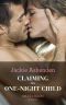 [Shocking Italian Heirs 02] • Claiming His One-Night Child (Mills & Boon Modern) (Shocking Italian Heirs, Book 2)